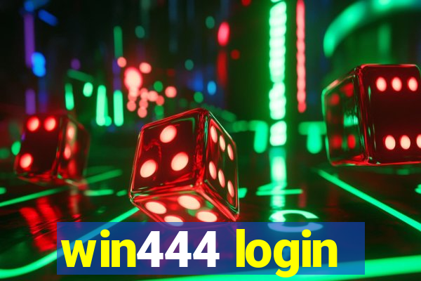 win444 login